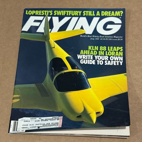 Flying Magazine Other - FLYING Magazine - LoPresti Piper SwiftFury / Enstrom 280FX - July 1990